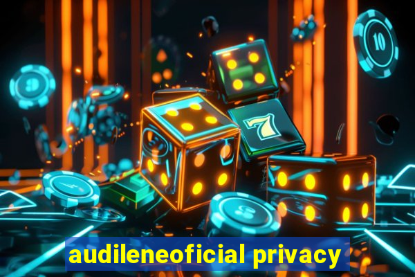 audileneoficial privacy